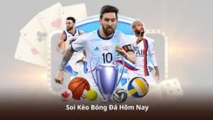 Soi Kèo Bóng Đá Hôm Nay – Bí Kíp Quản Lý Vốn Hiệu Quả